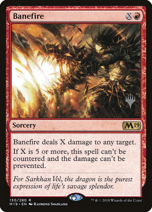 Banefire from Core Set 2019 Promos