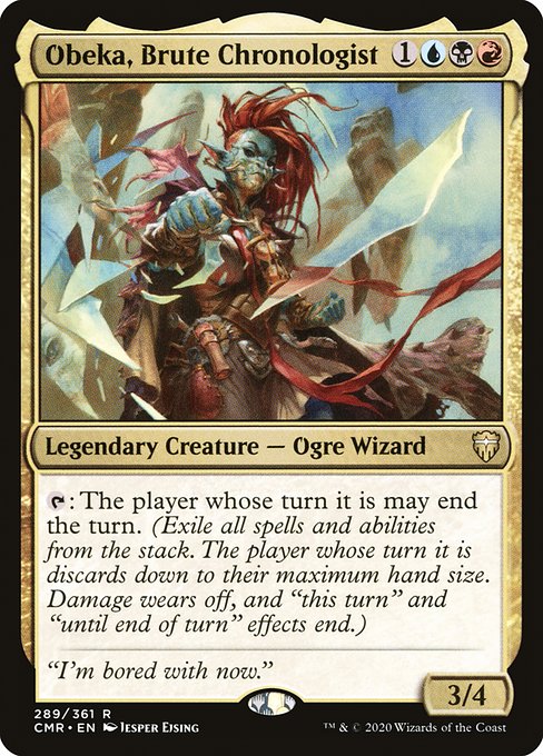 Obeka, Brute Chronologist from Commander Legends