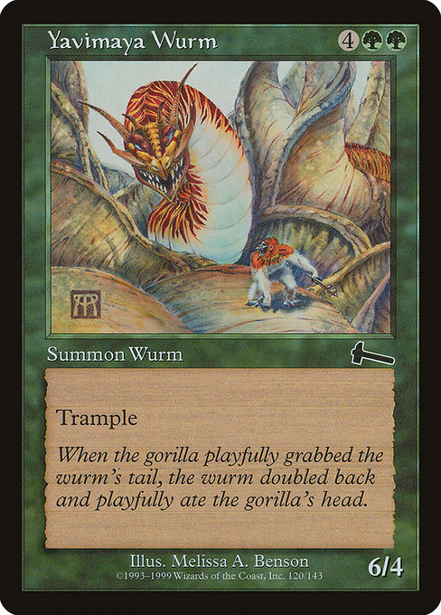 Yavimaya Wurm from Urza's Legacy