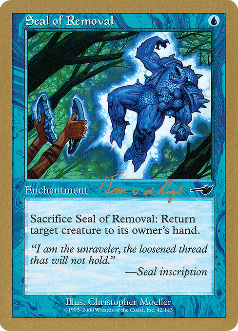 Seal of Removal from World Championship Decks 2000