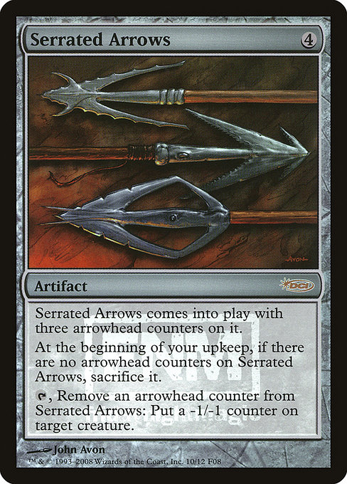 Serrated Arrows from Friday Night Magic 2008