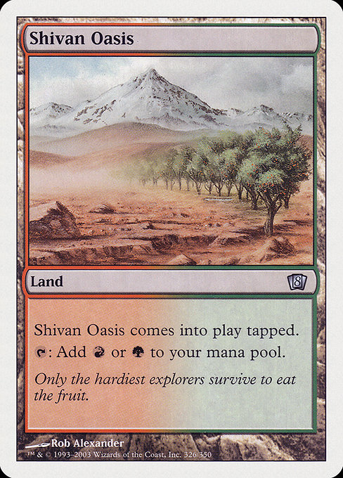Shivan Oasis from Eighth Edition