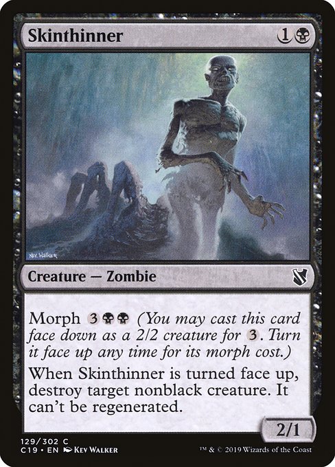 Skinthinner from Commander 2019