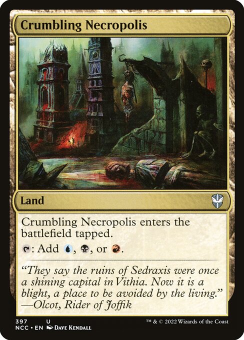 Crumbling Necropolis from New Capenna Commander