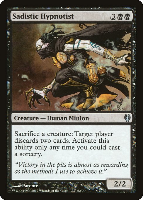 Sadistic Hypnotist from Duel Decks: Izzet vs. Golgari