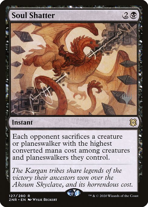 Soul Shatter from Zendikar Rising Promos