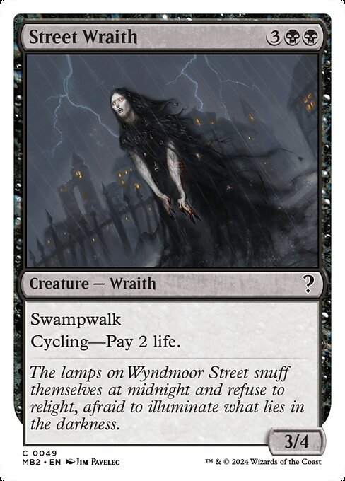 Street Wraith highlighted card art