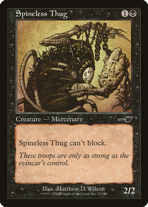 Spineless Thug from Nemesis