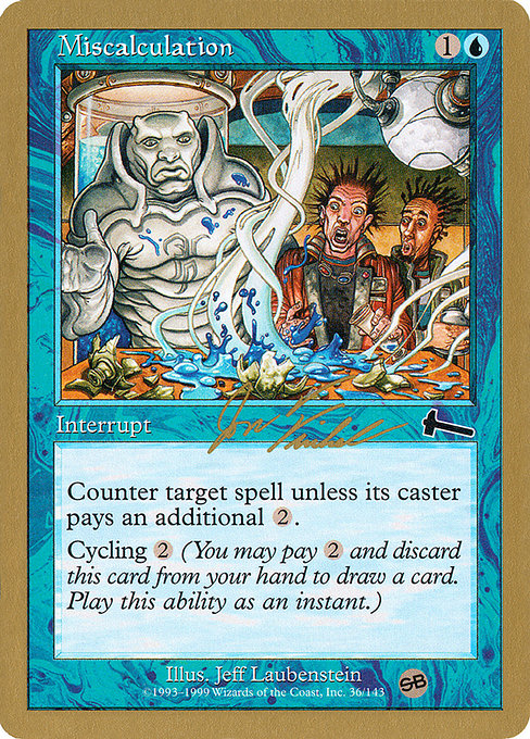 Miscalculation from World Championship Decks 2000