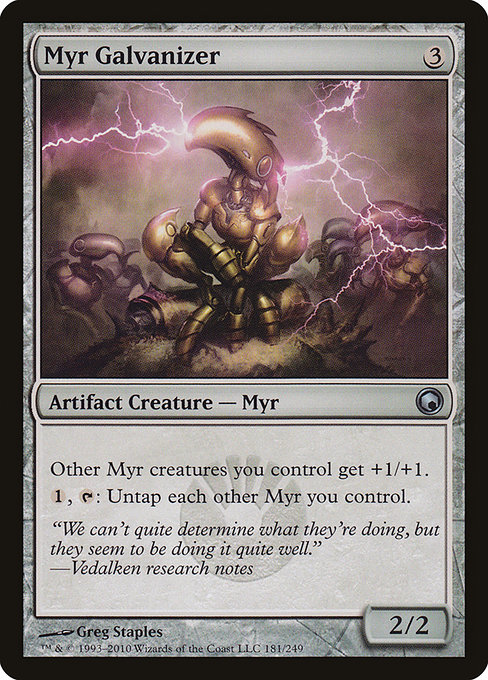 Myr Galvanizer highlighted card art