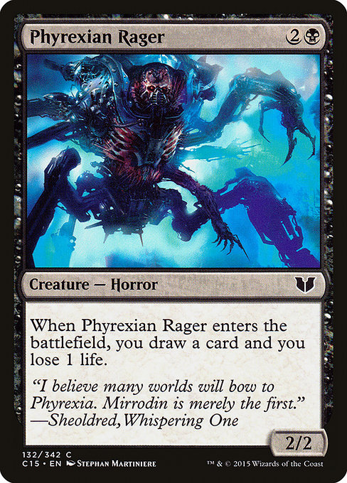 Phyrexian Rager from Commander 2015