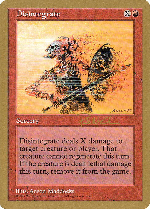 Disintegrate from World Championship Decks 1997