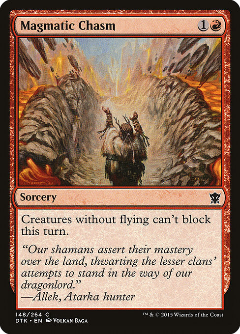 Magmatic Chasm from Dragons of Tarkir