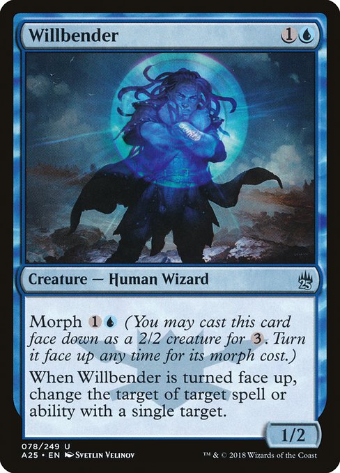 Willbender from Masters 25