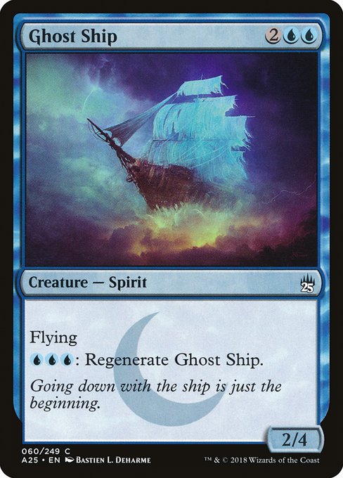 Ghost Ship from Masters 25