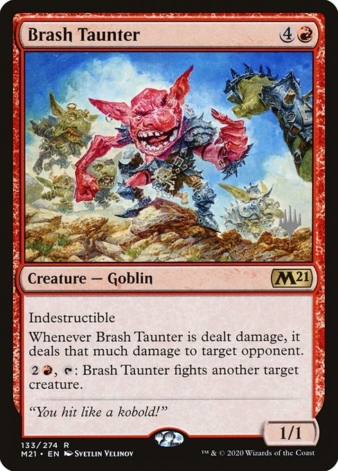 Brash Taunter from Core Set 2021 Promos