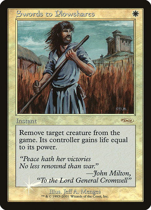 Swords to Plowshares from Friday Night Magic 2001