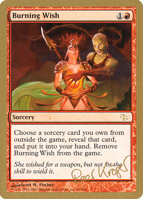 Burning Wish from World Championship Decks 2003