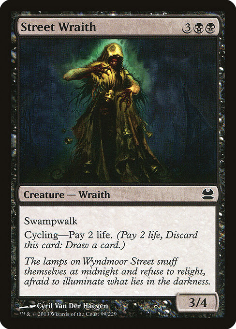 Street Wraith from Modern Masters