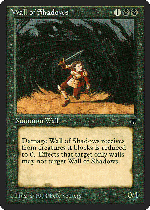 Wall of Shadows from Legends