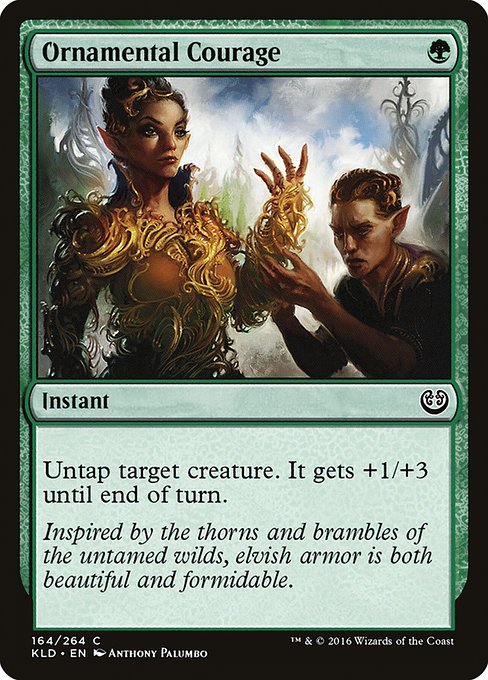 Ornamental Courage from Kaladesh