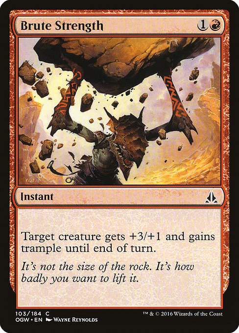 Brute Strength from Oath of the Gatewatch
