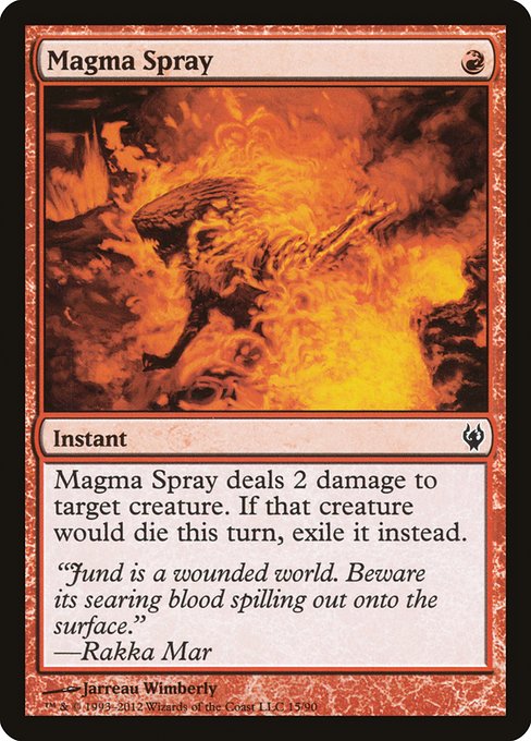 Magma Spray from Duel Decks: Izzet vs. Golgari