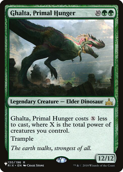 Ghalta, Primal Hunger from The List