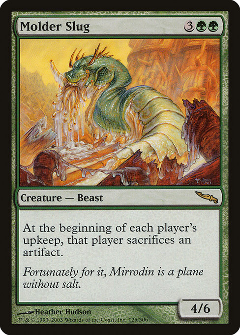 Molder Slug from Mirrodin