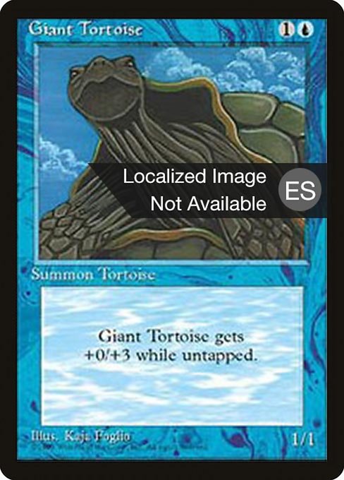 Giant Tortoise from Fourth Edition Foreign Black Border
