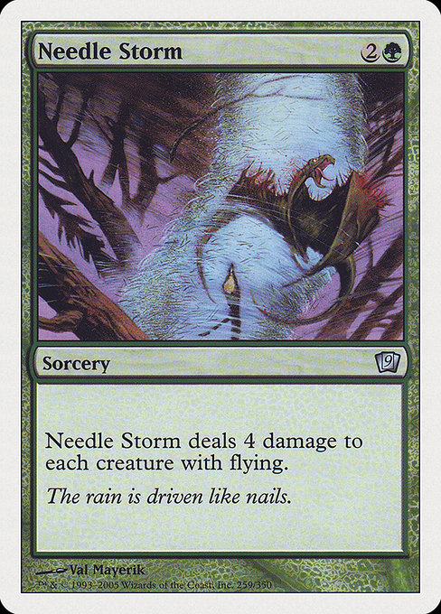 Needle Storm from Ninth Edition