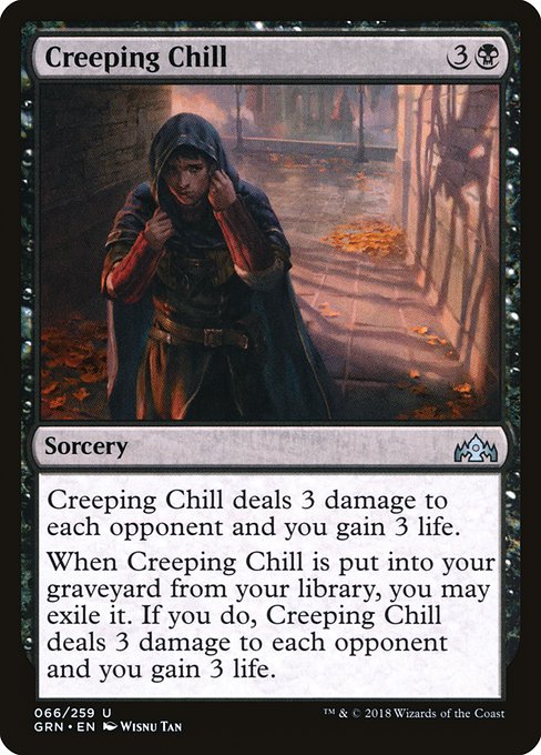 Creeping Chill from Guilds of Ravnica