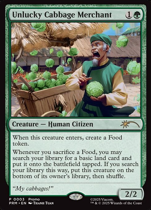 Unlucky Cabbage Merchant from Wizards Play Network 2025