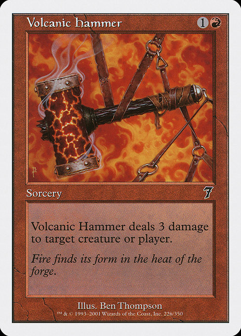 Volcanic Hammer from Seventh Edition
