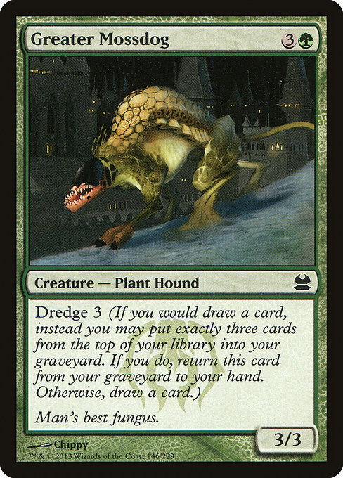 Greater Mossdog from Modern Masters