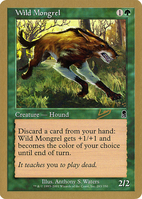 Wild Mongrel from World Championship Decks 2002