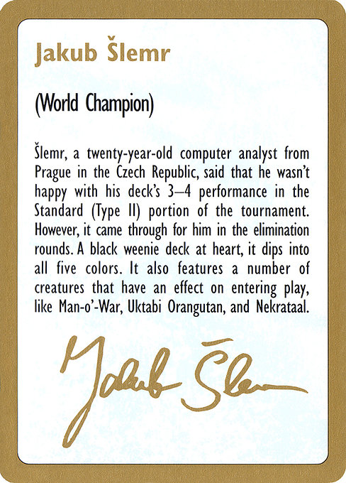 Jakub Šlemr Bio highlighted card art