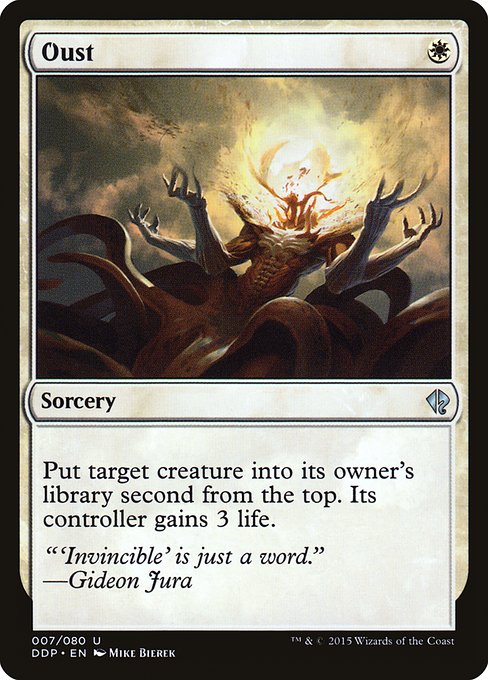 Oust from Duel Decks: Zendikar vs. Eldrazi