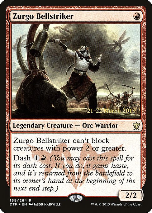 Zurgo Bellstriker from Dragons of Tarkir Promos