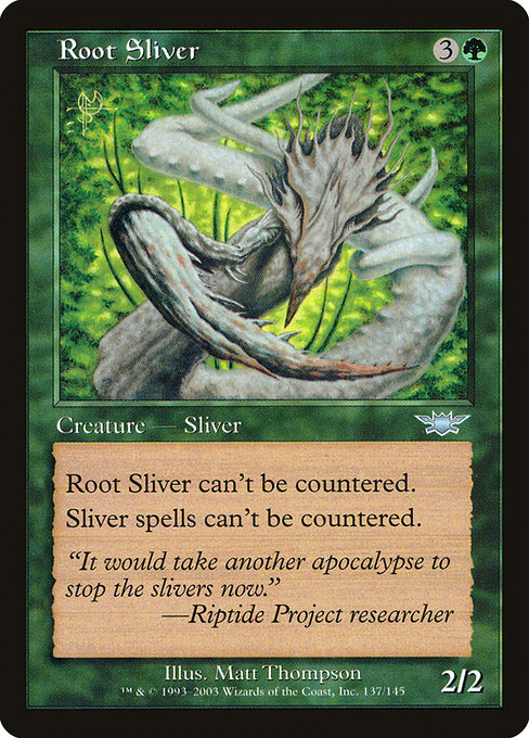 Root Sliver from Legions