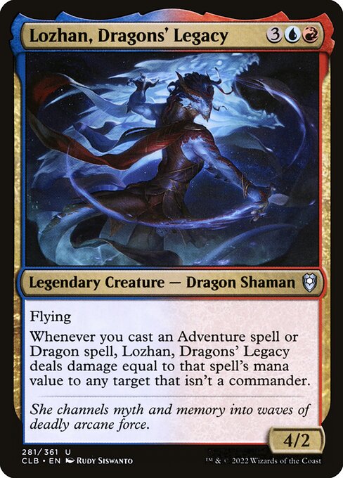 Lozhan, Dragons' Legacy from Commander Legends: Battle for Baldur's Gate
