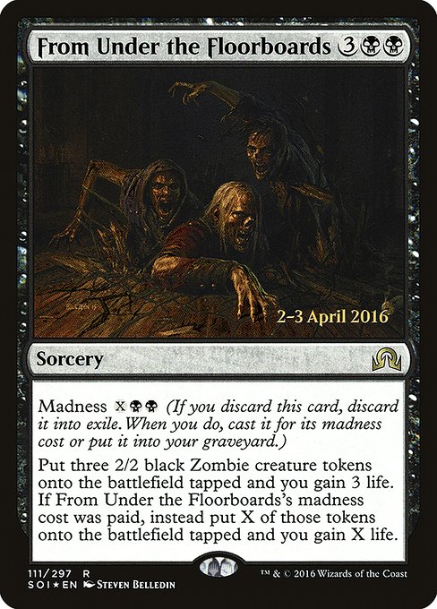 From Under the Floorboards from Shadows over Innistrad Promos
