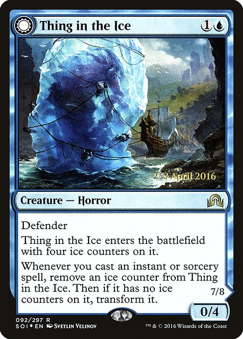 Thing in the Ice // Awoken Horror from Shadows over Innistrad Promos